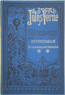 Het stoomhuis - De waanzinnige der Nerbuddah. Gevolgd door dokter ox - Jules Verne (ISBN 9789010040428)