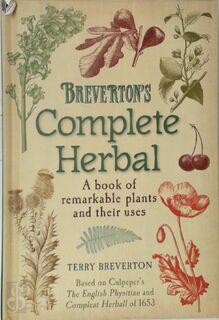 Breverton's Complete Herbal - Terry Breverton (ISBN 9780857383365)