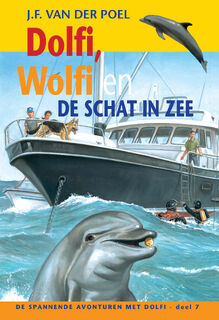 Dolfi, Wolfi en de schat in zee - J.F. van der Poel (ISBN 9789088653728)