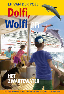 Dolfi, Wolfi en het zwarte water - J.F. van der Poel (ISBN 9789088653841)