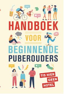 Handboek voor beginnende puberouders - Saskia Smith, Martine de Vente (ISBN 9789083095011)