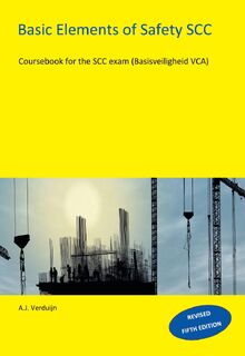 Basic Elements of Safety - A.J. Verduijn (ISBN 9789491595257)
