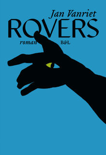 Rovers - Jan Vanriet (ISBN 9789463935920)