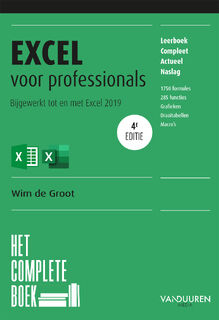 Het complete boek Excel voor professionals, 4e editie - Wim de Groot (ISBN 9789463561174)