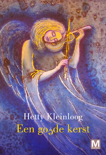Een goede kerst - Hetty Kleinloog (ISBN 9789460684135)