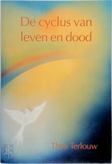 De cyclus van leven en dood - T. Terlouw (ISBN 9789075636352)