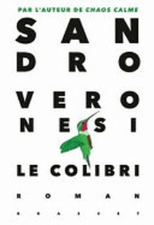 Le colibri - Sandro Veronesi (ISBN 9782246824213)