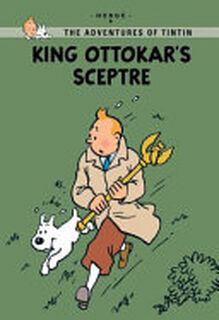King Ottokar's Sceptre - Hergé, Herge (ISBN 9781405267038)