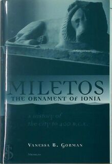 Miletos, the Ornament of Ionia - Vanessa B Gorman (ISBN 9780472111992)