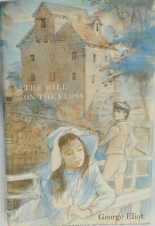 The Mill on the Floss - George Eliot (ISBN 9780701112462)