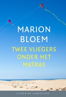 Twee vliegers onder het matras (set van 10 ex) - Marion Bloem (ISBN 9789085163985)