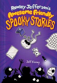 Rowley Jefferson's Awesome Friendly Spooky Stories (Export edition) - Jeff Kinney (ISBN 9781419757006)