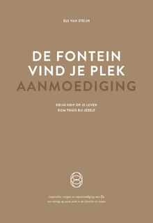 De fontein, vind je plek - Aanmoediging - Els van Steijn (ISBN 9789077290262)