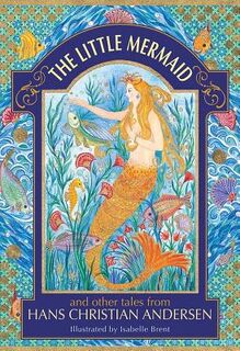 The Little Mermaid and other tales from Hans Christian Andersen - Hans Christian Andersen, Neil Philip (ISBN 9781861478627)