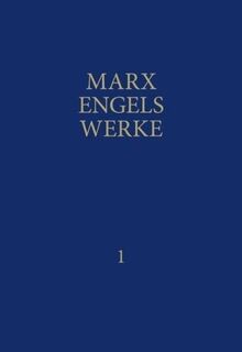 MEW / Marx-Engels-Werke Band 1 - Friedrich Engels, Karl Marx (ISBN 9783320024246)
