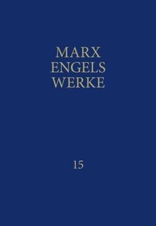 MEW / Marx-Engels-Werke Band 15 - Friedrich Engels, Karl Marx (ISBN 9783320024260)