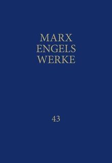 MEW / Marx-Engels-Werke Band 43 - Friedrich Engels, Karl Marx (ISBN 9783320014124)