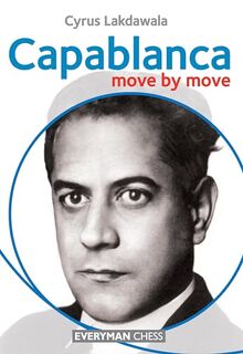 Capablanca - Cyrus Lakdawala (ISBN 9781857446982)