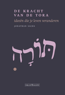 De kracht van de Tora - Jonathan Sacks (ISBN 9789493220911)