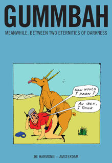 Meanwhile, between two eternities of darkness - Gummbah (ISBN 9789463362429)