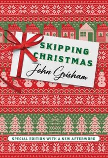 Skipping Christmas (Special Edition) - John Grisham (ISBN 9780385552158)