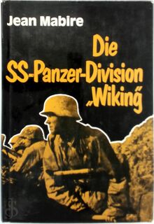 Die SS-Panzer-Division "Wiking" - Jean Mabire (ISBN 9783877251065)