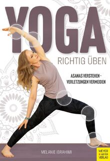 Yoga richtig üben - Melanie Ibrahimi (ISBN 9783840379420)