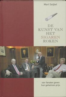 De kunst van het sigaren roken - M. Seijbel (ISBN 9789045301457)