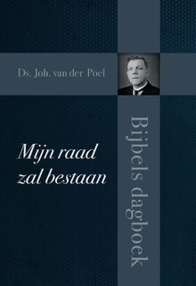 Mijn raad zal bestaan - Joh. van der Poel (ISBN 9789402905434)