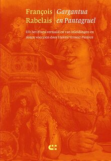 Gargantua en Pantagruel - François Rabelais (ISBN 9789086841646)