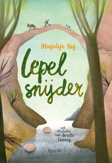 Lepelsnijder - Marjolijn Hof (ISBN 9789021414997)