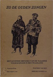 ZO DE OUDEN ZONGEN - WALTHER VAN Riet