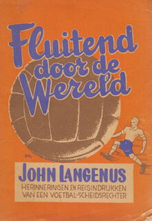 Fluitend door de wereld - John Langenus