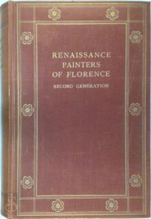The Renaissance Painters of Florence in the 15th Century: the Second Generation