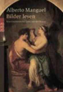 Bilder lesen - Alberto Manguel (ISBN 9783499231995)