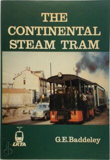 The Continental Steam Tram - Geoffrey E. Baddeley (ISBN 9780900433788)