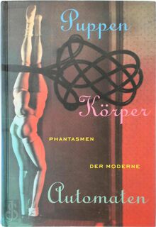 Puppen, Körper, Automaten - Horst Bredekamp (ISBN 9783896110732)