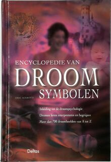 Encyclopedie van de droomsymbolen - E. Ackroyd (ISBN 9789044701869)