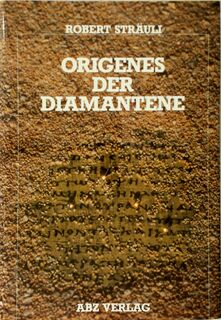 Origenes der Diamantene - Robert Sträuli (ISBN 9783855160051)