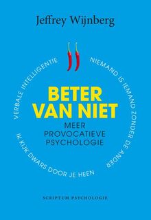 Beter van niet - Jeffrey Wijnberg (ISBN 9789055949816)