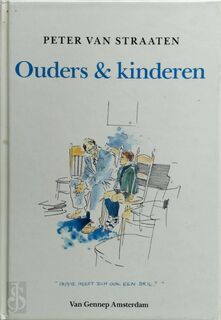 Ouders & kinderen - Peter van Straaten (ISBN 9789060129029)