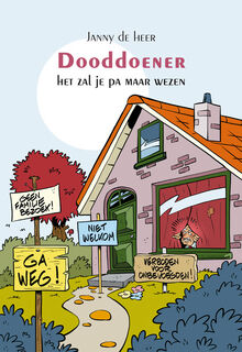 Dooddoener - Janny de Heer (ISBN 9789493214668)