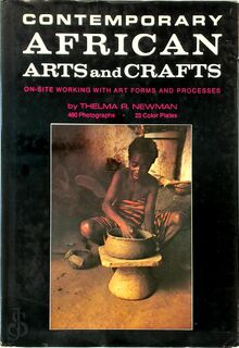 Contemporary African Arts and Crafts - Thelma R. Newman (ISBN 9780047300295)