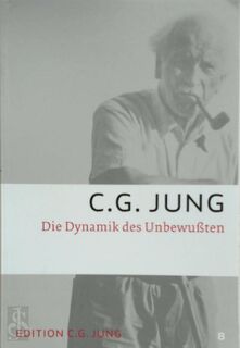 Die Dynamik des Unbewussten - Carl Gustav Jung (ISBN 9783843601269)