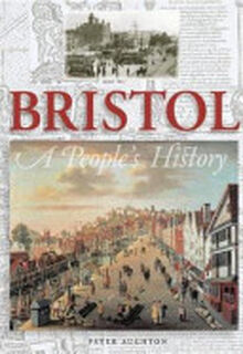 Bristol - Peter Aughton (ISBN 9781859360972)