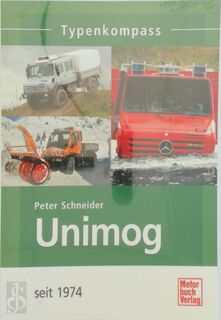 Unimog 2. Seit 1974 - Peter Schneider (ISBN 9783613034518)