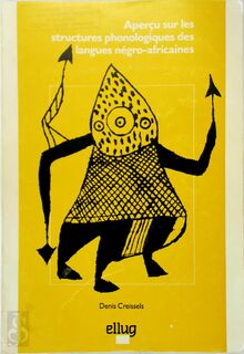 Aperçu sur les structures phonologiques des langues négro-africaines - Denis Creissels (ISBN 9782902709601)