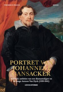 Portret van Johannes I Gansacker - Leen Kelchtermans (ISBN 9789464666502)