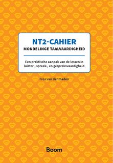 NT2-cahier Mondelinge taalvaardigheid - Fros van der Maden (ISBN 9789024432462)
