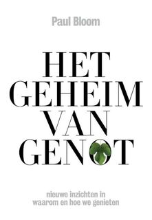Het geheim van genot - Paul Bloom (ISBN 9789490574116)